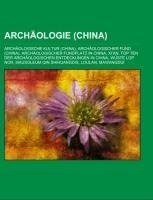 Archäologie (China)