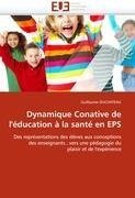 Dynamique Conative de l''éducation à la santé en EPS