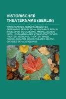 Historischer Theatername (Berlin)