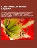 Kunstmuseum in der Schweiz