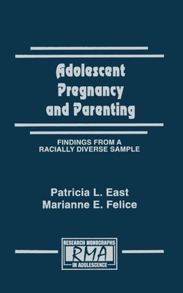 Adolescent Pregnancy and Parenting