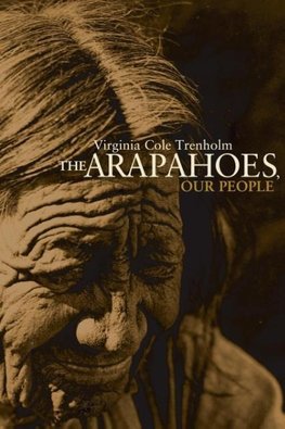 The Arapahoes, Our People