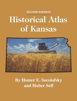 Historical Atlas of Kansas, 2nd Edition