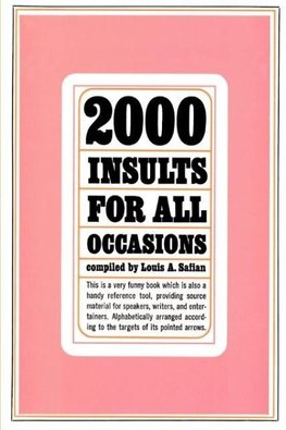 2000 Insults for All Occasions