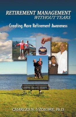 Retirement Managment Without Tears