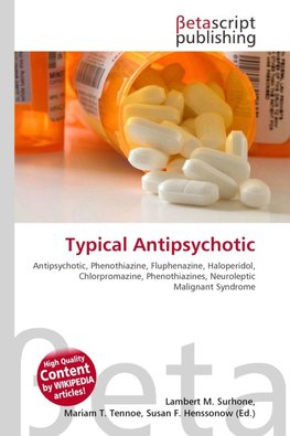 Typical Antipsychotic