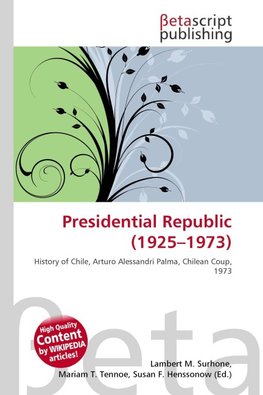 Presidential Republic (1925-1973)