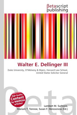 Walter E. Dellinger III