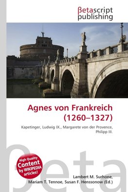 Agnes von Frankreich (1260-1327)