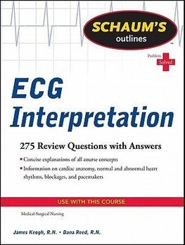 Schaum's Outline of ECG Interpretation