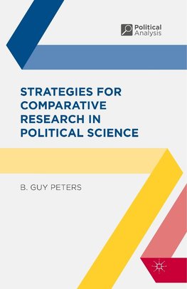 Strategies for Comparative Research in Political Science
