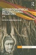 Autobiographical International Relations