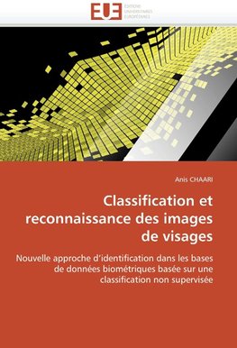 Classification et reconnaissance des images de visages