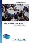 Das Projekt "Stuttgart 21"
