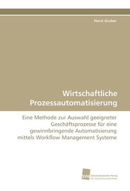 Wirtschaftliche Prozessautomatisierung