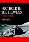 Foothold in the Heavens