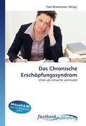 Das Chronische Erschöpfungssyndrom
