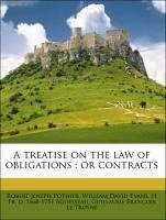 A treatise on the law of obligations : or contracts