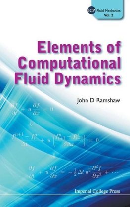 ELEMENTS OF COMPUTAT FLUID DYNAMICS (V2)