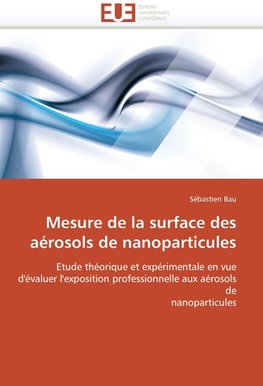 Mesure de la surface des aérosols de nanoparticules
