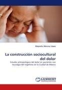 La construcción sociocultural del dolor