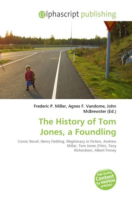 The History of Tom Jones, a Foundling