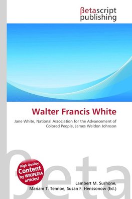 Walter Francis White