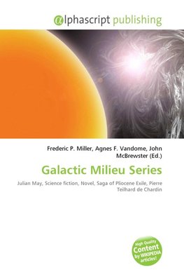 Galactic Milieu Series