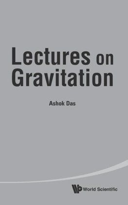 LECTURES ON GRAVITATION