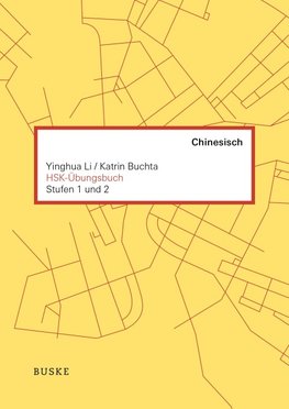 HSK-Übungsbuch - Stufen 1 und 2