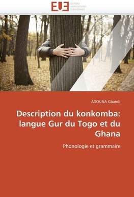 Description du konkomba: langue Gur du Togo et du Ghana