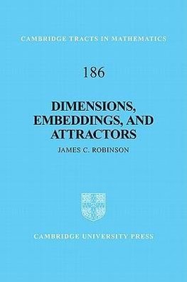 Dimensions, Embeddings, and Attractors