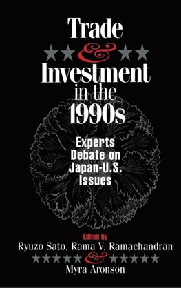 Trade and Investment in the 1990s