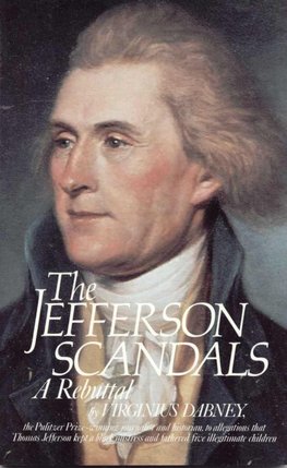 The Jefferson Scandals