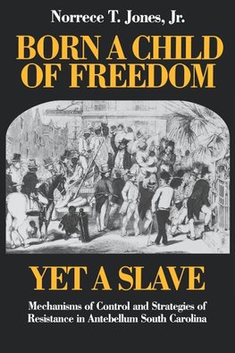 Born a Child of Freedom, Yet a Slave