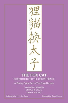 Fox Cat Substituted for the Crown Prince
