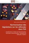 Harmonisation des législations sur les véhicules dans l''UE