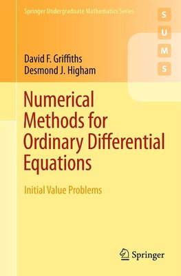 Griffiths, D: Numerical Methods for Ordinary Differential Eq