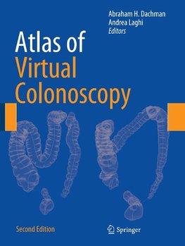 Atlas of Virtual Colonoscopy