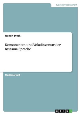 Konsonanten und Vokalinventar der Kunama Sprache