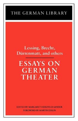 Essays on German Theater