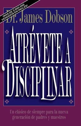 El Atr¿¿vete a disciplinar (nueva edici¿¿n)