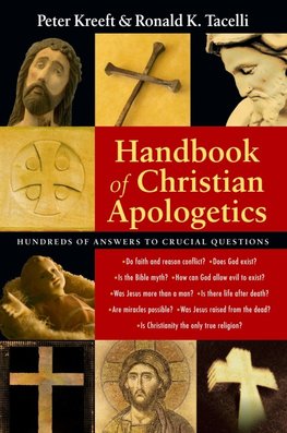 Handbook of Christian Apologetics