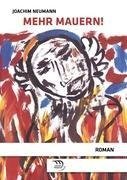 Mehr Mauern!