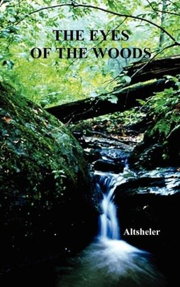 The Eyes of the Woods