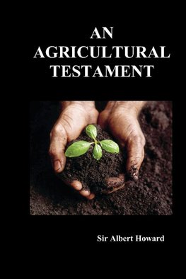An Agricultural Testament