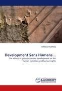 Development Sans Humans...