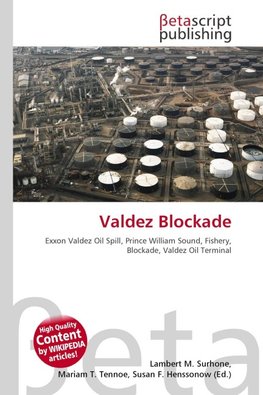 Valdez Blockade