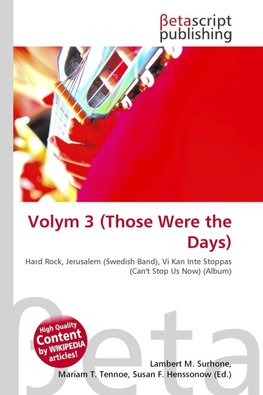 Volym 3 (Those Were the Days)