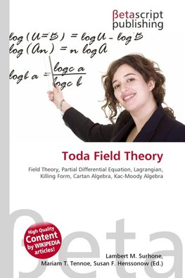 Toda Field Theory